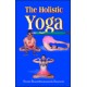 The Holistic Yoga (Paperback) by Swami Shantidharmananda Saraswati